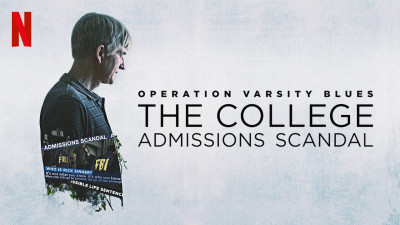 Chiến dịch Varsity Blues: Vụ bê bối tuyển sinh đại học - Operation Varsity Blues: The College Admissions Scandal