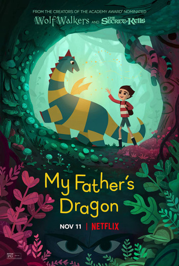 Chú rồng của cha tôi - My Father's Dragon
