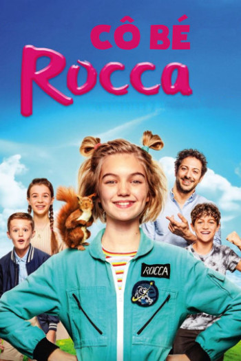 Cô Bé Rocca - Rocca Changes The World