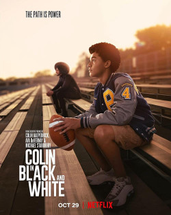 Colin Kaepernick: Đen và trắng - Colin in Black & White