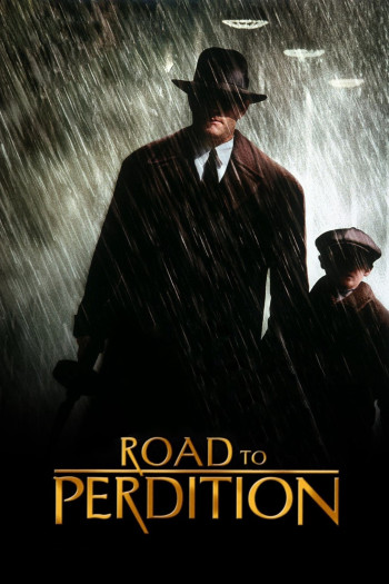 Con Đường Diệt Vong - Road to Perdition (2002)