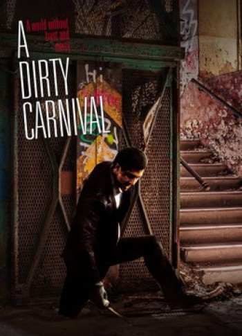 Con phố khốc liệt - A Dirty Carnival (2006)