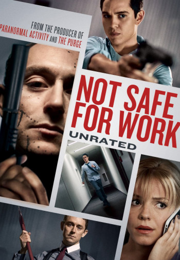 Công việc nguy hiểm - Not Safe for Work (2014)