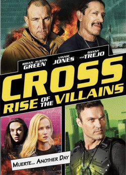 Cross: Sự Trỗi Dậy Của Những Kẻ Phản Diện - Cross: Rise Of The Villains (2019)