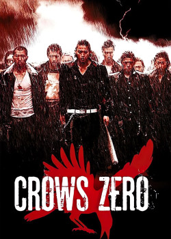 Crows Zero - Crows Zero (2007)