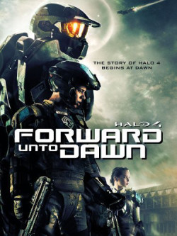 Cuộc Chiến Dành Hòa Bình - Halo 4: Forward Unto Dawn (2012)