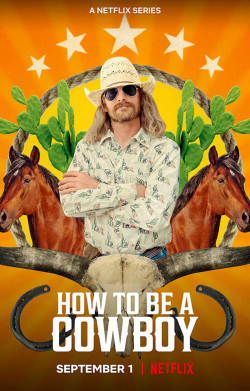 Cuộc sống cao bồi - How to Be a Cowboy