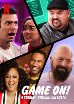 Đại sự kiện giao thoa hài kịch - GAME ON: A Comedy Crossover Event (2020)