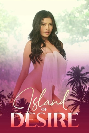 Đảo Ái Tình - Island of Desire (2022)