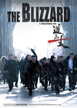 Đạo Cao Nhất Trượng - The Blizzard (2018)