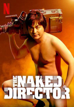 Đạo diễn trần trụi (Phần 1) - The Naked Director (Season 1) (2019)