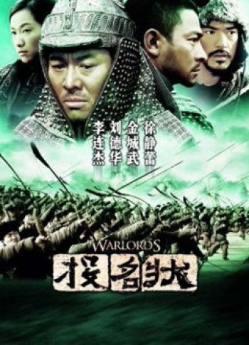 Đầu Danh Trạng - The Warlords (2007)