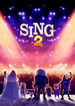Đấu Trường Âm Nhạc 2 - Sing 2: Come Sing Again!