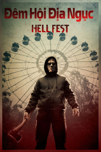 Đêm Hội Địa Ngục - Hell Fest (2018)
