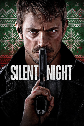 Đêm Yên Lặng - Silent Night (2023)