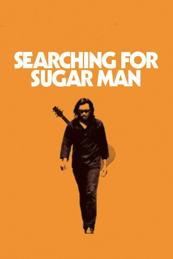 Đi tìm người đàn ông ngọt ngào - Searching for Sugar Man (2012)