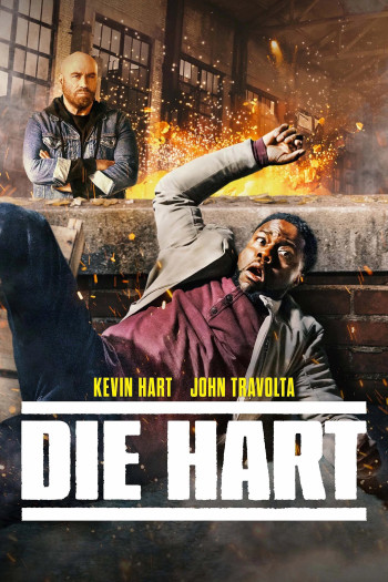 Die Hart the Movie - Die Hart the Movie (2023)
