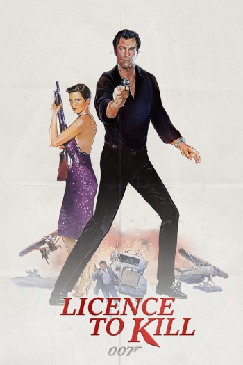 Điệp Viên 007: Lệnh Hành Quyết - Licence to Kill (1989)