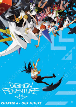 Digimon Adventure tri. Part 6: Future - Digimon Adventure tri. Part 6: Future