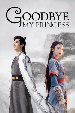 Đông Cung - Goodbye My Princess (2019)