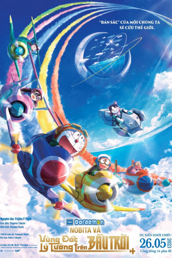 Doraemon: Nobita và Vùng Đất Lý Tưởng Trên Bầu Trời - Doraemon: Nobita's Sky Utopia
