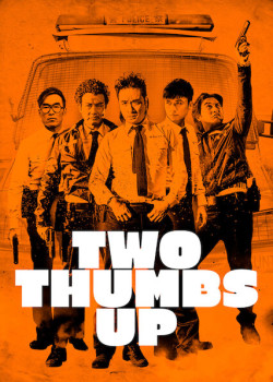 Đột Kích - Two Thumbs Up (2015)