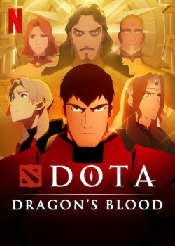 Dota: Dòng Máu Rồng - Dota: Dragon's Blood (2021)