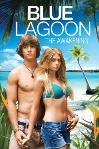Eo biển xanh: Thức tỉnh - Blue Lagoon: The Awakening (2012)