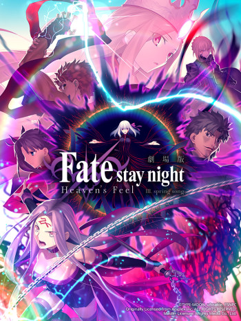 Fate/stay night (Heaven's Feel) III. Bài hát mùa xuân - Fate/stay night Movie: Heaven's Feel 3 (2020)