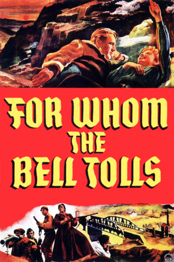 For Whom the Bell Tolls - For Whom the Bell Tolls (1943)