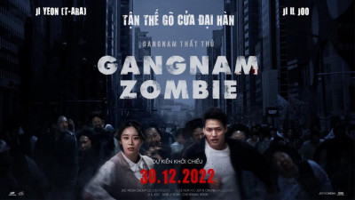 Gangnam Thất Thủ - Gangnam Zombie