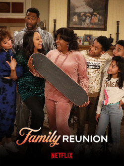 Gia đình đoàn tụ (Phần 4) - Family Reunion (Season 4) (2021)