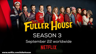 Gia đình Fuller (Phần 3) - Fuller House (Season 3)