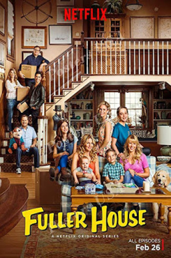 Gia đình Fuller (Phần 5) - Fuller House (Season 5) (2019)