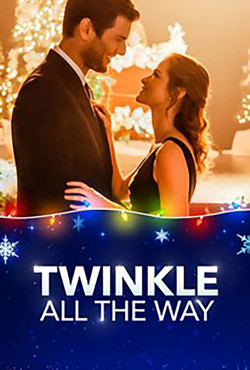 Giáng Sinh Diệu Kỳ - Twinkle All The Way (2019)