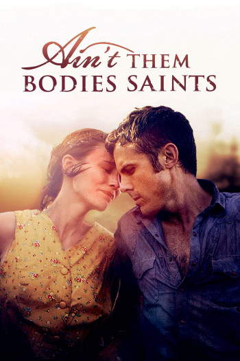 Há Phải Thánh Nhân  - Ain't Them Bodies Saints (2013)