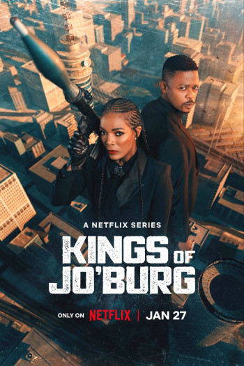 Hai vị vua của Jo'Burg (Phần 2) - Kings of Jo'Burg (Season 2)