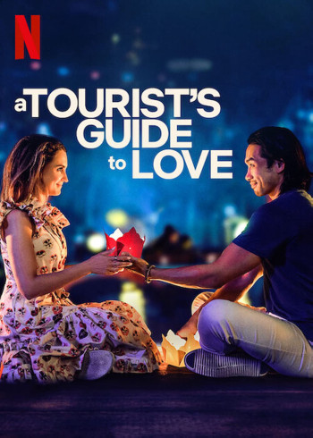 Hành trình tình yêu của một du khách - A Tourist's Guide to Love (2023)