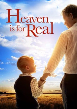 Heaven is for Real - Heaven is for Real (2014)