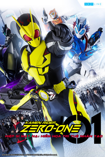Hiệp Sỹ Mặt Nạ: Hiểm Họa Trí Tuệ Nhân Tạo - Kamen Rider Zero One (2019)