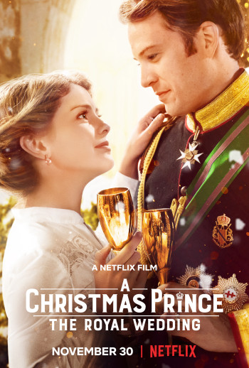 Hoàng tử Giáng sinh: Đám cưới hoàng gia - A Christmas Prince: The Royal Wedding (2018)