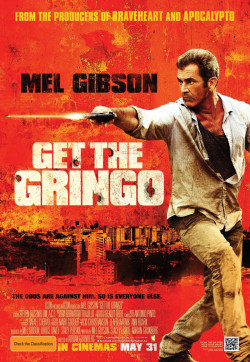 Học Để Sống - Get the Gringo (2012)