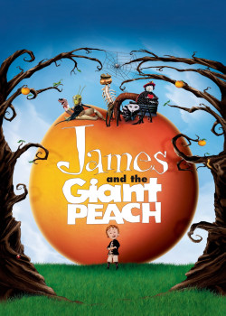 James and the Giant Peach - James and the Giant Peach