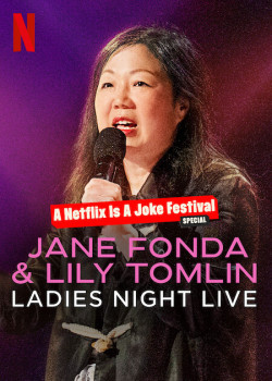 Jane Fonda & Lily Tomlin: Đêm của các chị em - Jane Fonda & Lily Tomlin: Ladies Night Live