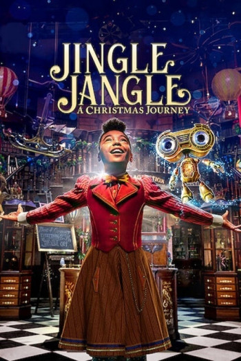 Jingle Jangle: Hành trình Giáng sinh - Jingle Jangle: A Christmas Journey (2020)