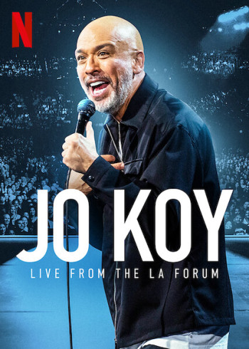 Jo Koy: Trực tiếp từ Los Angeles Forum - Jo Koy: Live from the Los Angeles Forum (2022)