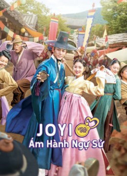 Jo Yi và Ám Hành Ngự Sử (Ngự Sử Tài Ba Và Quý Cô Thông Thái) - Secret Royal Inspector & Joy (2021)