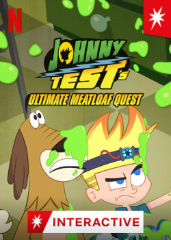 Johnny Test: Sứ mệnh thịt xay - Johnny Test's Ultimate Meatloaf Quest (2021)
