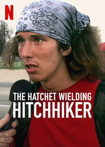 Kai: Sát thủ đi nhờ xe - The Hatchet Wielding Hitchhiker (2023)