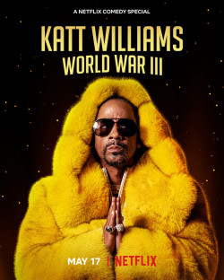 Katt Williams: Thế chiến III - Katt Williams: World War III (2022)